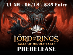(06/18) Lord of the Rings Prerelease 11AM